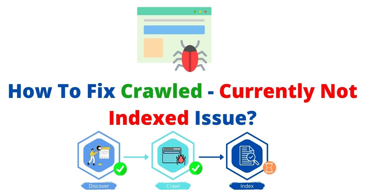 How To Fix crawled - Currently Not Indexed Issue