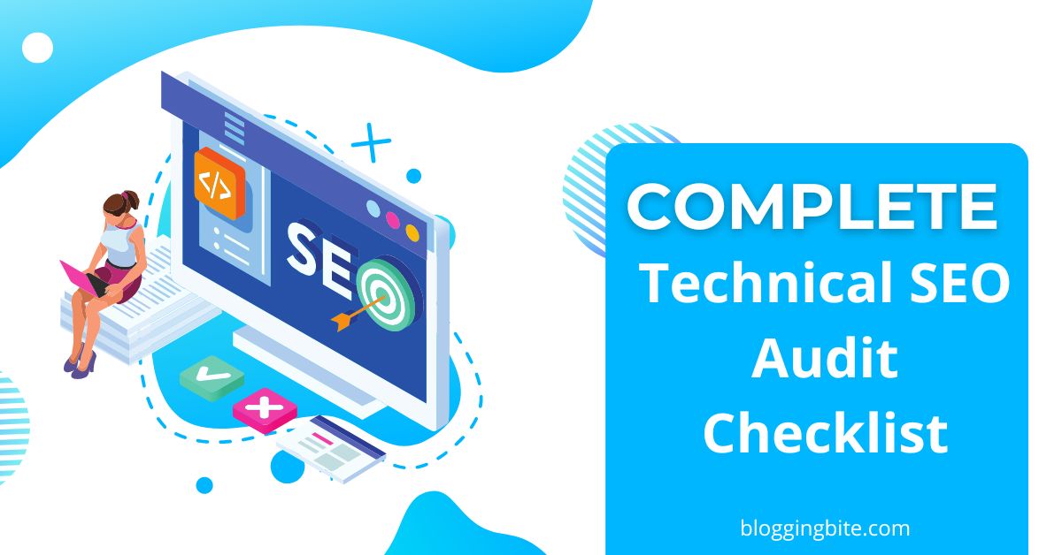 Complete Technical SEO Audit Checklist For Beginners