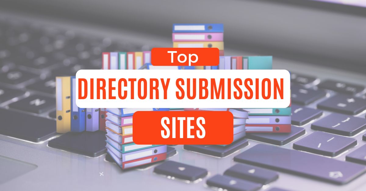 Top Directory Submission Sites
